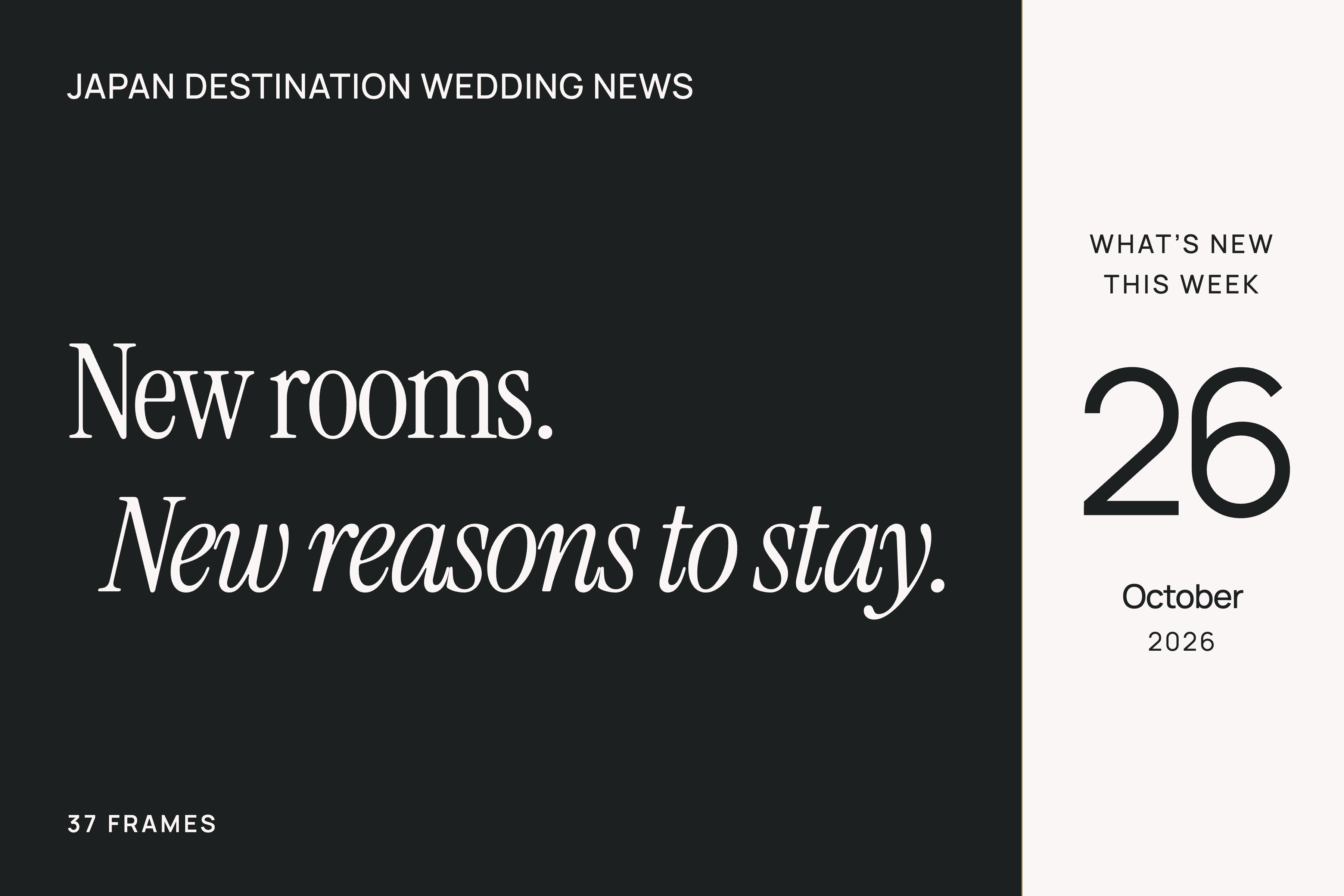 Japan Destination Wedding News, 26 October 2026: new rooms, new reasons to stay.